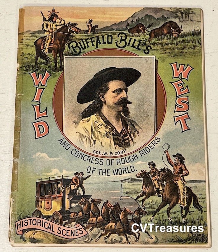 Buffalo Bill Cody Wild West &amp; Congress of Rough Riders Official Show Program, 1893