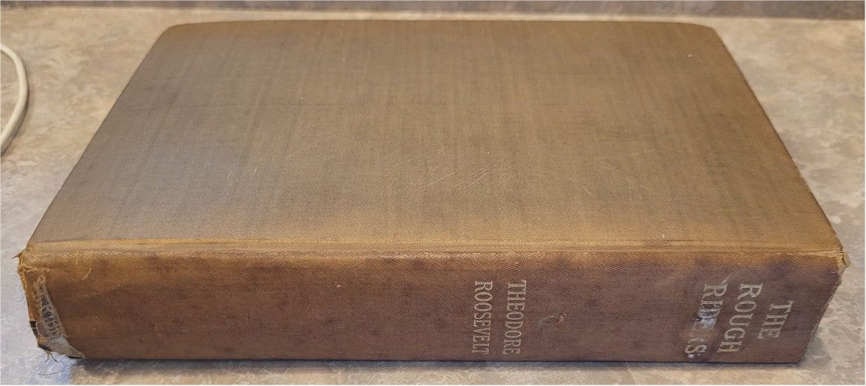 ROUGH RIDERS - First Printing Issue Vintage Antique Book President Theodore Roosevelt 1899