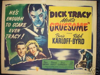 Dick Tracy Meets Gruesome, 1947 Boris Karloff Half Sheet – Vintage ...