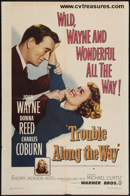 Trouble Along the Way John Wayne Donna Reed vintage movie poster